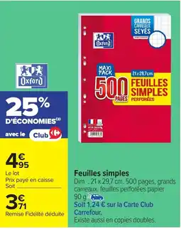 Carrefour OXFORD Feuilles simples offre
