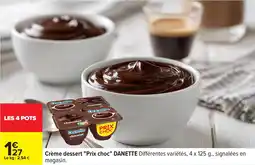 Carrefour Crème dessert "prix choc" danette offre