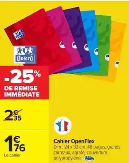 Carrefour OXFORD Cahier OpenFlex offre