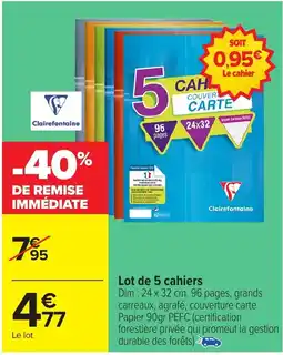 Carrefour Lot de 5 cahiers offre