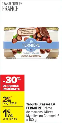 Carrefour Yaourts brassés la fermière offre