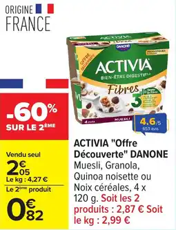 Carrefour Activia "Offre Découverte" Danone offre