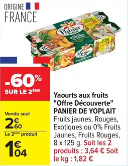 Carrefour Yaourts aux fruits "offre découverte" panier de yoplait offre