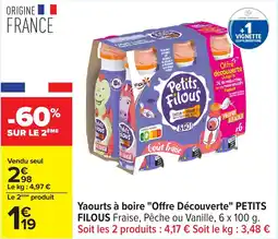 Carrefour Yaourts à boire "offre découverte" petits filous offre