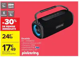 Carrefour PICKERING Enceinte offre