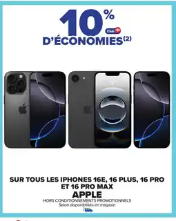 Carrefour Sur tous les iphones 16e, 16 plus, 16 pro et 16 pro max apple offre