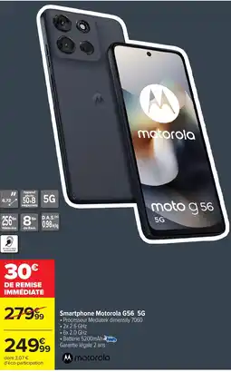 Carrefour Smartphone Motorola G56 5G offre