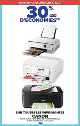 Carrefour CANON Sur toutes les imprimantes offre