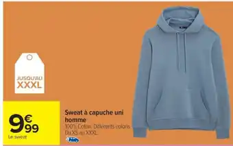 Carrefour Le sweat offre