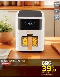 Carrefour Market Friteuse sans huile Air fryer offre