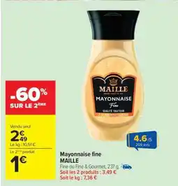 Carrefour Market MAYONNAISE FINE MAILLE offre