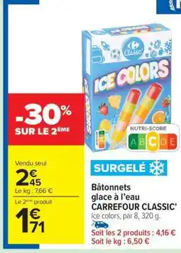 Carrefour Market Bâtonnets glace à l’eau CARREFOUR CLASSIC’ offre