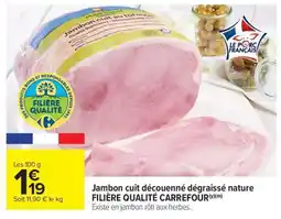 Carrefour Market Jambon cuit découenné dégraissé nature offre
