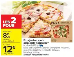Carrefour Market Pizza jambon speck gorgonzola mozzarella offre