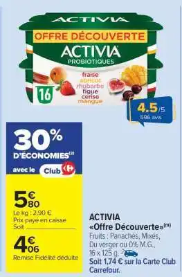 Carrefour Market ACTIVIA Offre Découverte offre