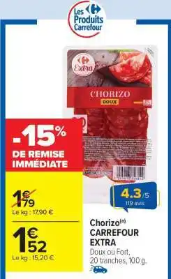 Carrefour Market Chorizo Carrefour Extra offre