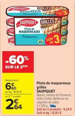 Carrefour Market Filets de maquereaux grillés SAUPIQUET offre