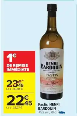 Carrefour Market Pastis Henri Bardouin offre