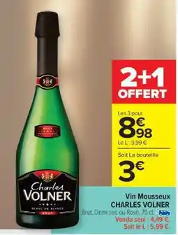 Carrefour Market Vin Mousseux Charles Volner offre
