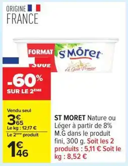 Carrefour ST MORET offre
