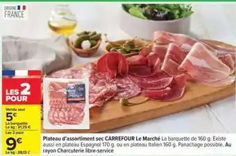 Carrefour Plateau d'assortiment sec CARREFOUR Le Marché offre