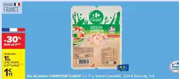Carrefour Dés de jambon CARREFOUR CLASSIC' offre
