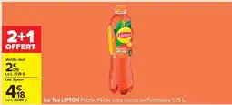 Carrefour ICE TEA LIPTON offre