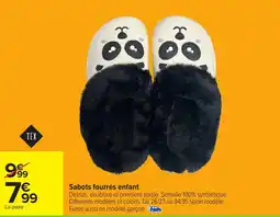 Carrefour Sabots fourrés enfant offre