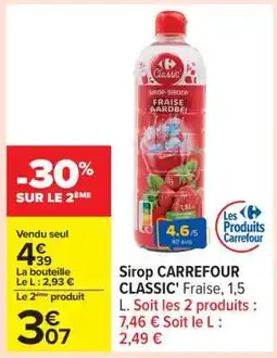 Carrefour Sirop CARREFOUR CLASSIC' Fraise offre