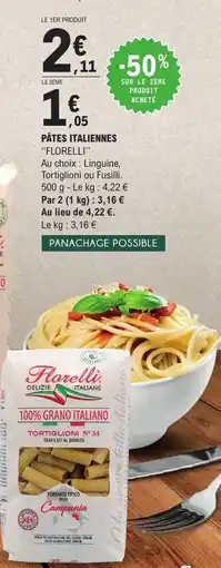 E.Leclerc PÂTES ITALIENNES FLORELLI offre