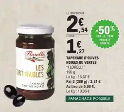 E.Leclerc Tapenade d'olives noires ou vertes Florelli offre