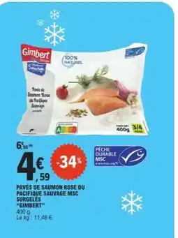 E.Leclerc Pavés de Saumon Rose du Pacifique Sauvage MSC Surgelés 'Gimbert' offre