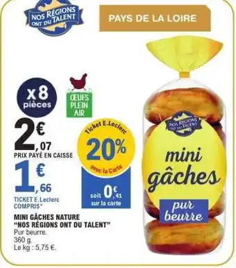 E.Leclerc Mini gâches nature Nos Régions ont du Talent offre