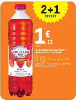 E.Leclerc Cristaline Eau de Source au Jus de Fruits Saveur Fraise offre