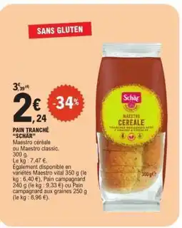 E.Leclerc PAIN TRANCHÉ “SCHÄR” offre