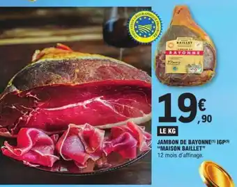 E.Leclerc Jambon de Bayonne offre