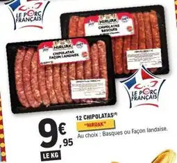 E.Leclerc 12 Chipolatas 'HIRUAK' offre