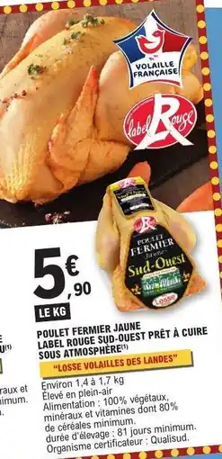 E.Leclerc Poulet Fermier Jaune Label Rouge Sud-Ouest offre