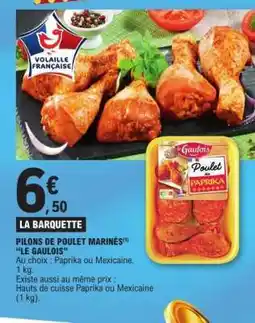 E.Leclerc PILONS DE POULET MARINÉS LE GAULOIS offre