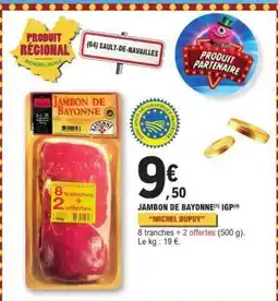 E.Leclerc Jambon De Bayonne Igp offre