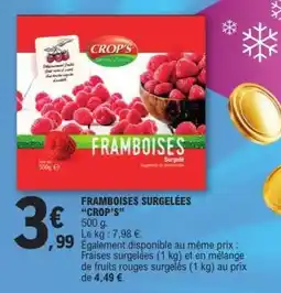 E.Leclerc FRAMBOISES SURGELÉES “CROP’S” offre