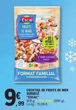 E.Leclerc Cocktail de fruits de mer surgelé Escal offre