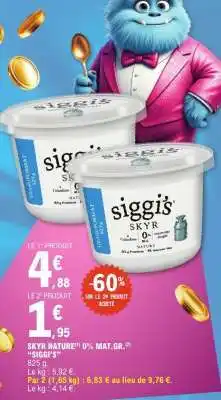 E.Leclerc SKYR NATURE 0% MAT.GR. 'SIGGI'S' offre