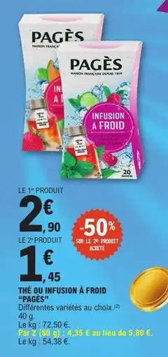 E.Leclerc THÉ OU INFUSION À FROID “PAGÈS” offre