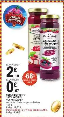 E.Leclerc COULIS DE FRUITS 100% NATUREL LA PATELIÈRE offre