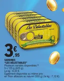 E.Leclerc SARDINES “LES DÉLECTABLES” offre