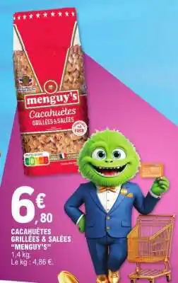 E.Leclerc Cacahuètes Grillées Salées Menguy's offre