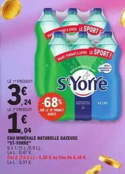 E.Leclerc Eau Minérale Naturelle Gazeuse St Yorre offre