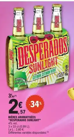 E.Leclerc BIÈRES AROMATISÉES DESPERADOS SUNLIGHT offre