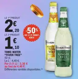 E.Leclerc TONIC WATER FEVER TREE offre